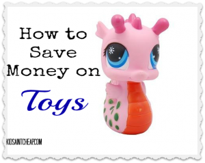 how to save money on toys