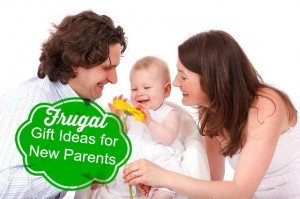 frugal gift ideas for new parents