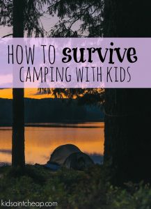Camping with young children isn't always easy but it can still be fun. Here's what you need to know to survive your next camping trip!