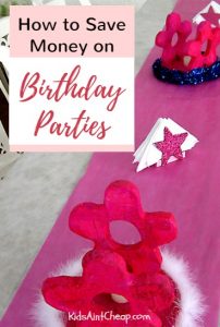 How to Save Money on Birthday Parties