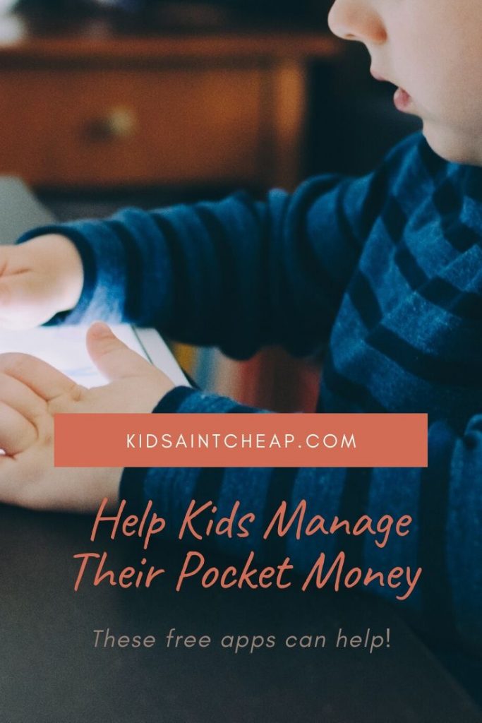 Free Apps That Help Kids Manage Their Pocket Money
