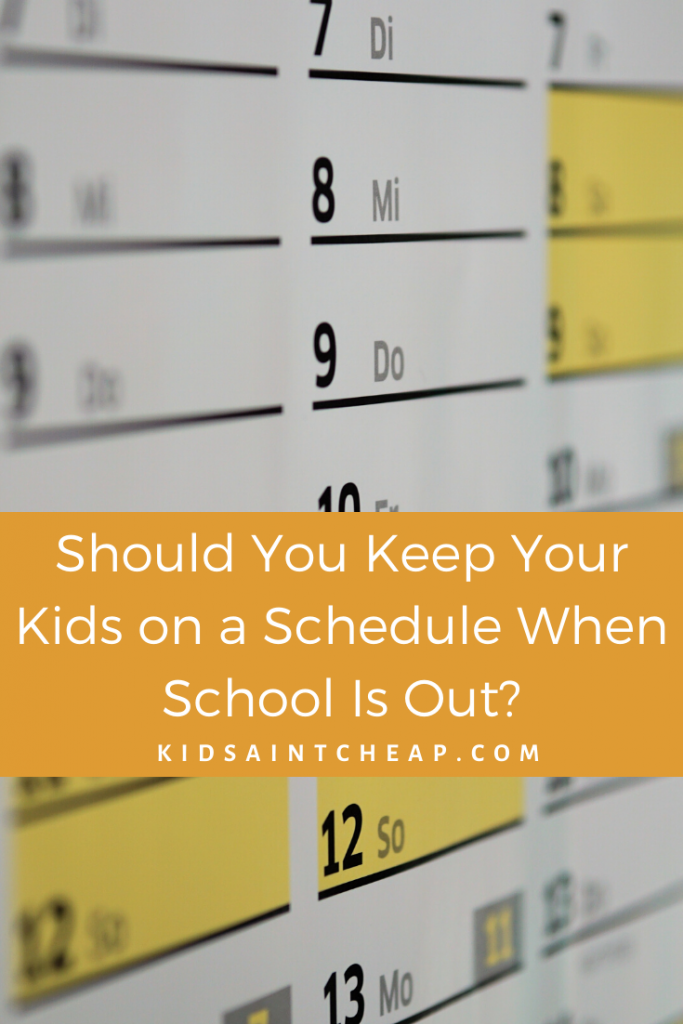 Should You Keep Your Kids on a Schedule When School Is Out?