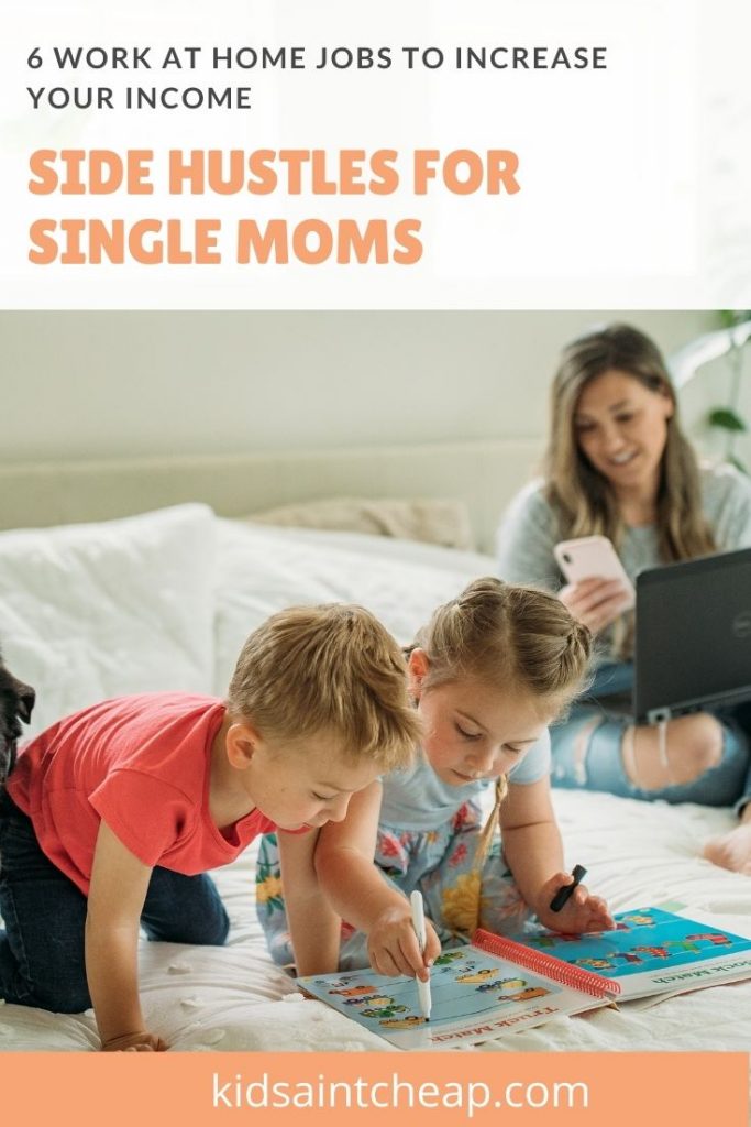 Side Hustles for Single Moms